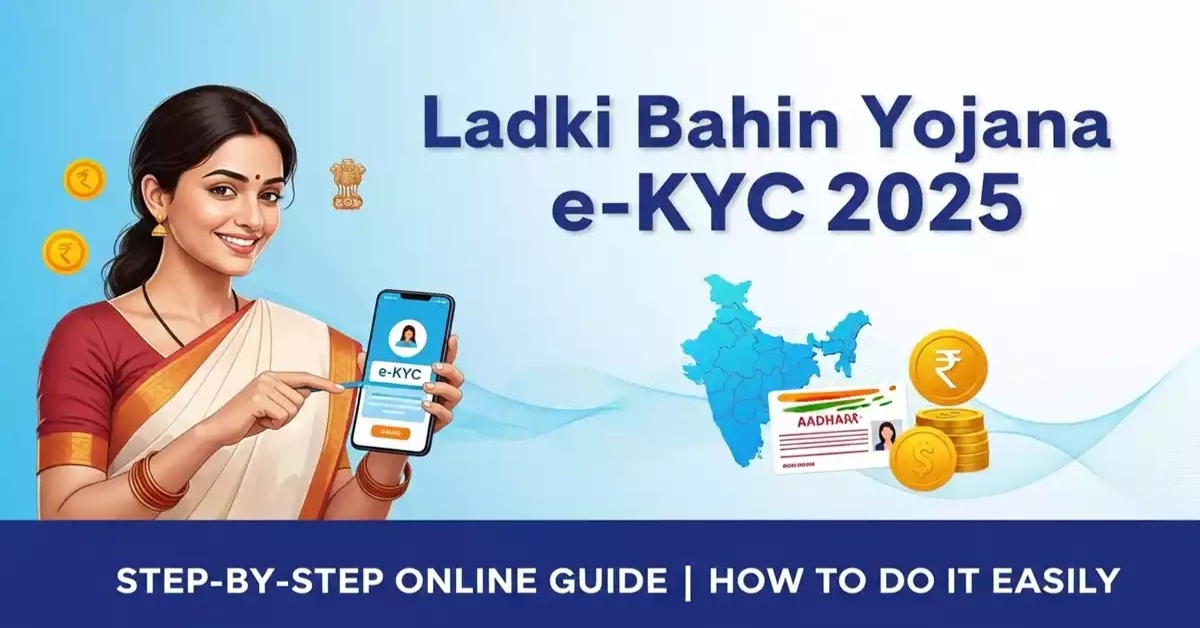eKYC Ladki Bahin Yojana Portal Guide"
